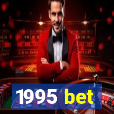 1995 bet